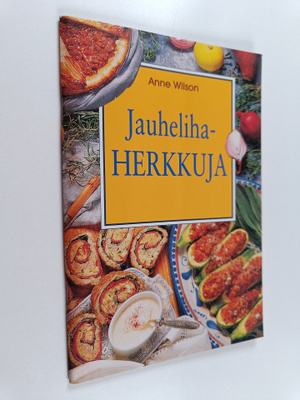 Anne Wilson : Jauhelihaherkkuja
