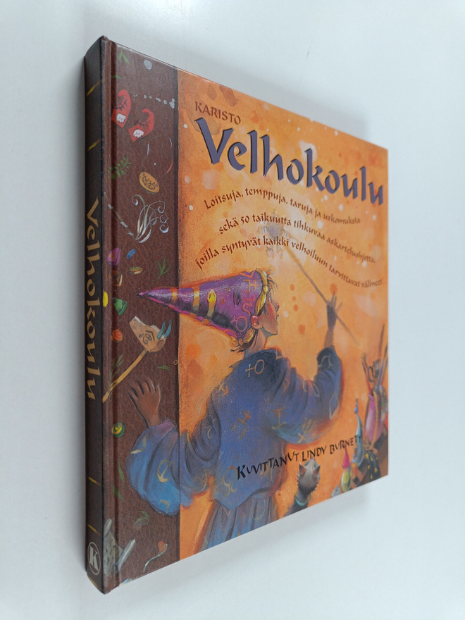 Janice Eaton Kilby : Velhokoulu : loitsuja, temppuja, tar...