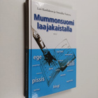 Annukka Varteva ym. : Mummonsuomi laajakaistalla - pikkukuva 1