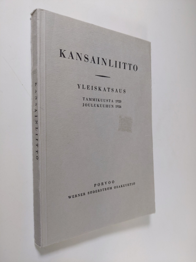 Kansainliitto : yleiskatsaus tammikuusta 1920 joulukuuhun...