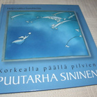 Heljä Liukko-Sundström Korkealla päällä pilvien - pikkukuva 1