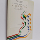 Olli Löytty ym. : Suomalainen vieraskirja : kuinka käsite... - pikkukuva 1