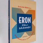 Lilian Edvall : Eron pelisäännöt : näkökulmia avioeroon - pikkukuva 1