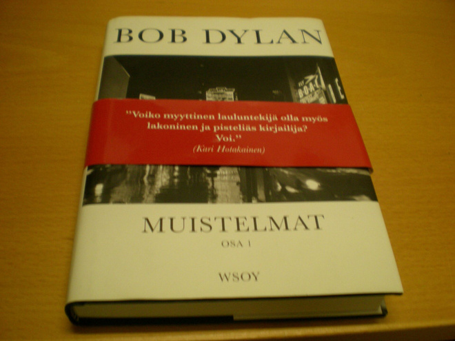 Bob Dylan: Muistelmat Osa 1