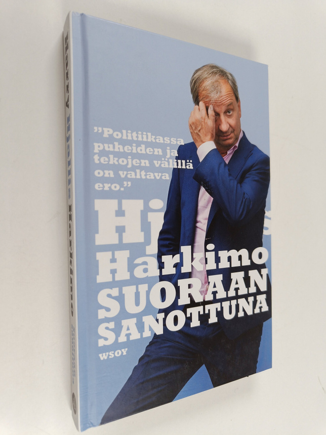 Harry Harkimo : Suoraan sanottuna