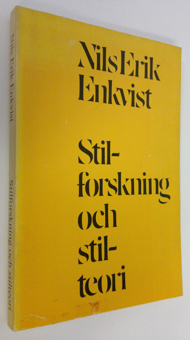 Nils erik Enkvist : Stilforskning och stilteori