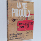Annie Proulx : Fine just the way it is - pikkukuva 1