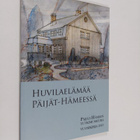 Huvilaelämää Päijät-Hämeessä - pikkukuva 1