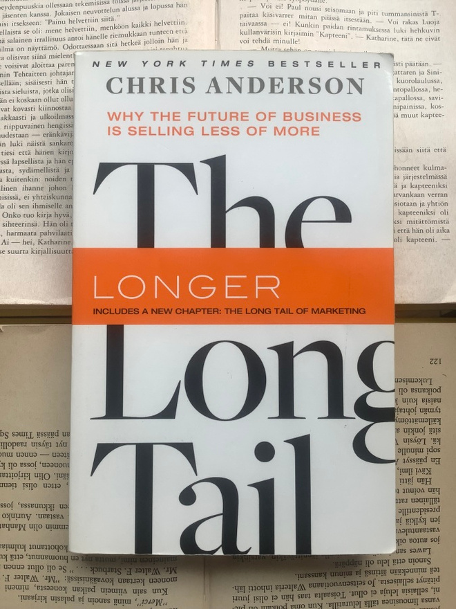 The Long Tail: Why the Future of Business Is Selling Less..