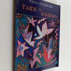 Paula Tuomikoski : Taide ja ihminen - pikkukuva 1