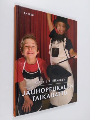 Maarit Tiilikainen : Jauhopeukalon taikahattu