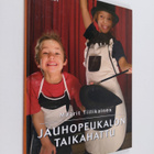 Maarit Tiilikainen : Jauhopeukalon taikahattu - pikkukuva 1