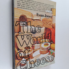 Evan Jones : The World of Cheese - pikkukuva 1