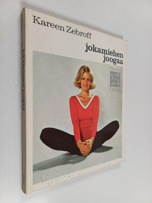 Karen Zebroff : Jokamiehen joogaa