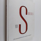 My Sibelius : 20 contemplations on a master composer - 20... - pikkukuva 1