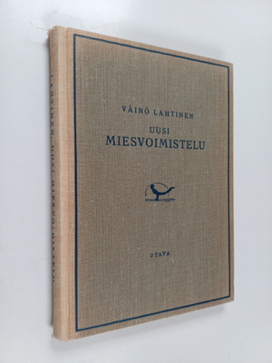 Väinö Lahtinen : Uusi miesvoimistelu