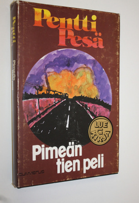 Pentti Pesä : Pimeän tien peli : jännitysromaani