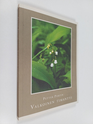 Petter Portin : Valkoinen timantti