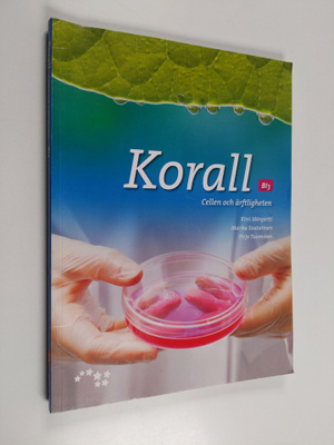 Kirsi Idänpirtti : Korall, 3 - Cellen och ärftligheten - ...