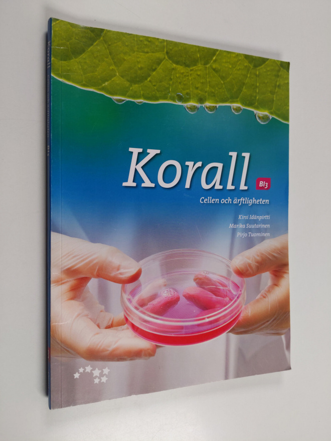 Kirsi Idänpirtti : Korall, 3 - Cellen och ärftligheten - ...