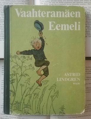 Astrid Lindgren - Vaahteramäen Eemeli (sid.)
