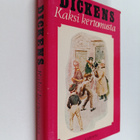 Charles Dickens : Kaksi kertomusta : Jouluilta ; Uudenvuo... - pikkukuva 1