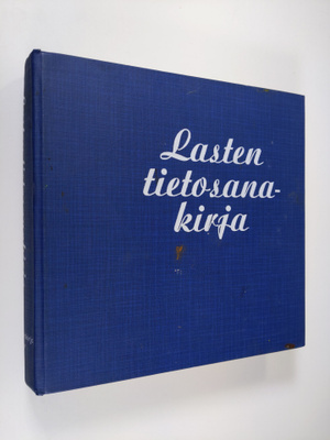 Leena Helka : Lasten tietosanakirja