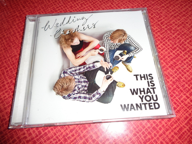 CD Wedding Crashers - This Is What You Wanted