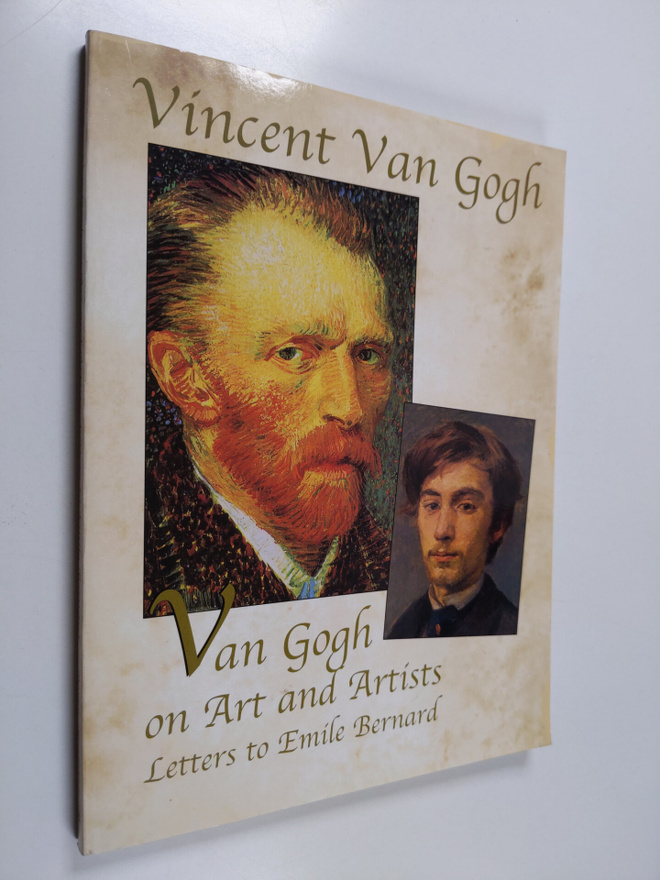 Vincent van Gogh ym. : Van Gogh on Art and Artists - Lett...