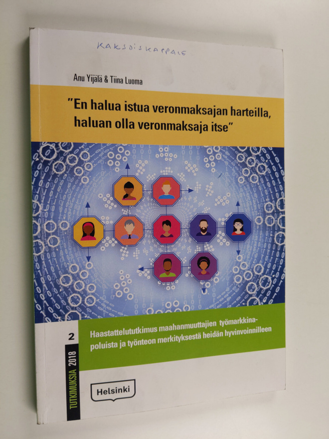 Anu Yijälä : "En halua istua veronmaksajan harteilla, hal...