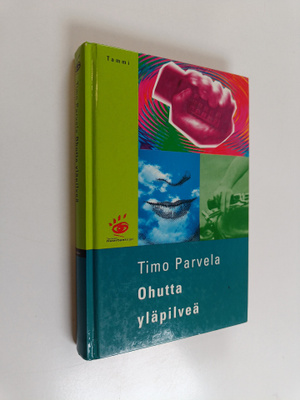Timo Parvela : Ohutta yläpilveä