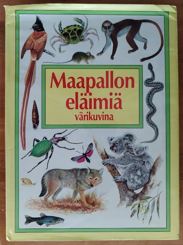 J. Felix: Maapallon eläimiä värikuvina