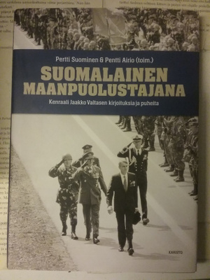 Suominen, Airio - Suomalainen maanpuolustajana (sid.)
