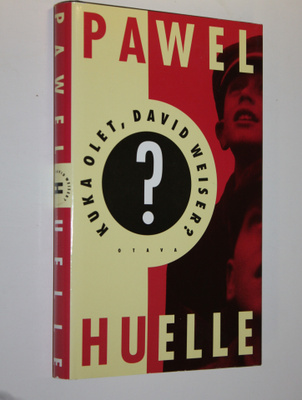 Pawel Huelle : Kuka olet David Weiser