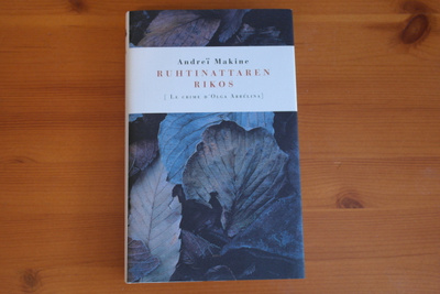 Andrei Makine:Ruhtinattaren rikos.Sid.