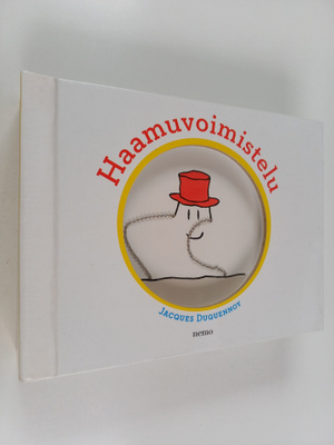 Jacques Duquennoy : Haamuvoimistelu