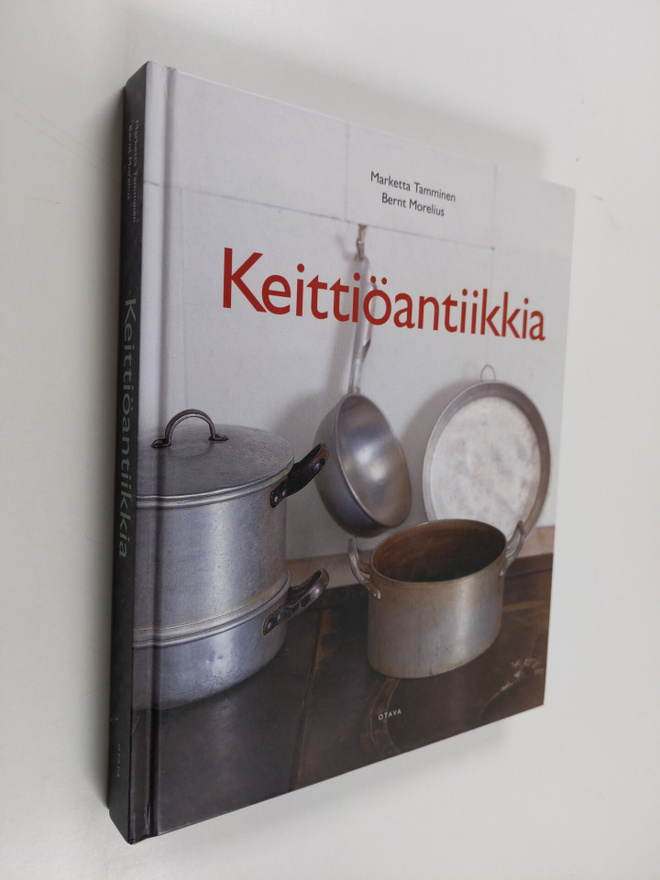 Marketta Tamminen : Keittiöantiikkia