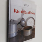 Marketta Tamminen : Keittiöantiikkia - pikkukuva 1
