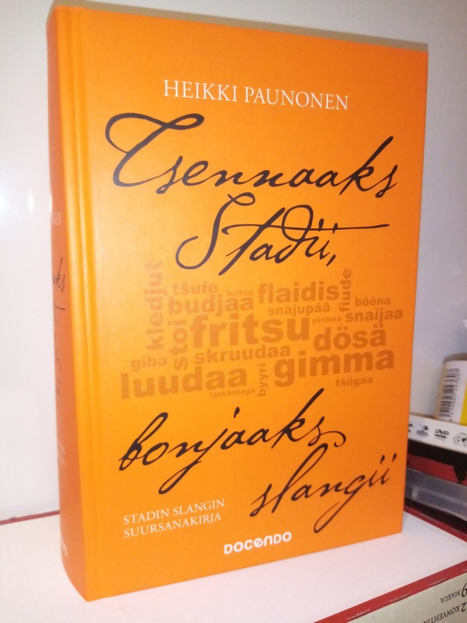 Paunonen :  Stadin slangin suursanakirja ( SIS POSTIKULU)