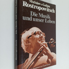 Mstislaw Rostropowitsch : Die Musik und unser Leben - pikkukuva 1