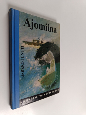 Jarkko Juntti : Ajomiina
