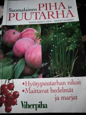 Taina Koivunen, Meeri Saario: Suomalainen piha ja puutarha