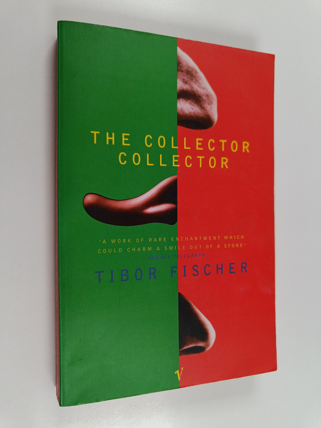 Tibor Fischer : The Collector Collector