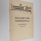 Oulunkylän yhteiskoulu vuosikertomus 1964-1965 - pikkukuva 1