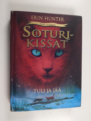 Erin Hunter : Tuli ja jää