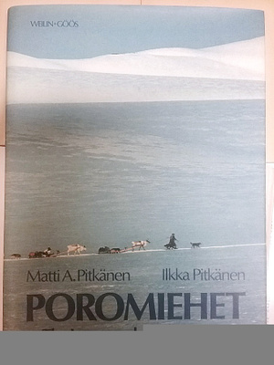Matti & Ilkka Pitkänen - Poromiehet: The Lapps and...