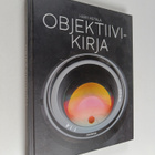 Harri Hietala : Objektiivikirja - pikkukuva 1