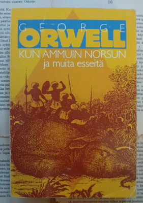 George Orwell - Kun ammuin norsun ja muita esseitä (nid.)