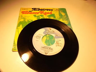 7" Albatross -Tobacco Road / Let It Roll