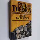 Paul Theroux : Saarivaltakunta : Brittein saarten ympäri ... - pikkukuva 1